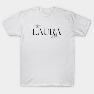 The Laura Factor T-Shirt